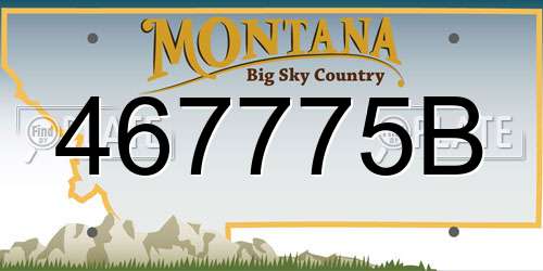 467775B Montana License Plate