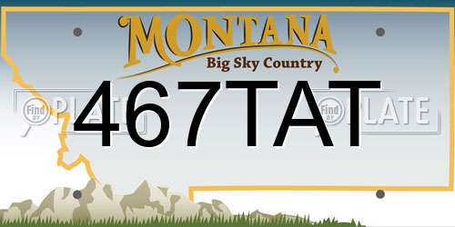 467TAT Montana License Plate