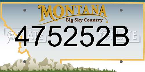 475252B Montana License Plate