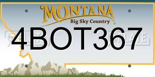 4BOT367 Montana License Plate