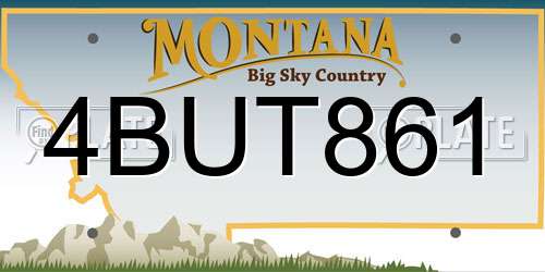 4BUT861 Montana License Plate