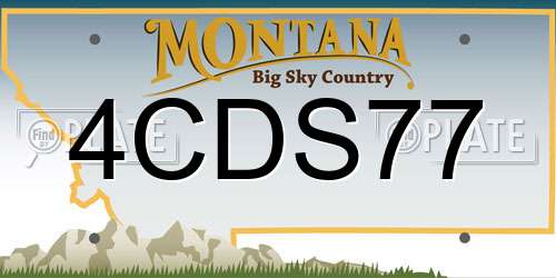 4CDS77 Montana License Plate
