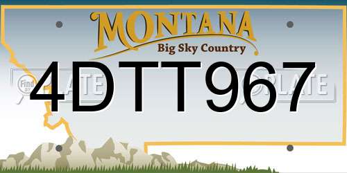 4DTT967 Montana License Plate