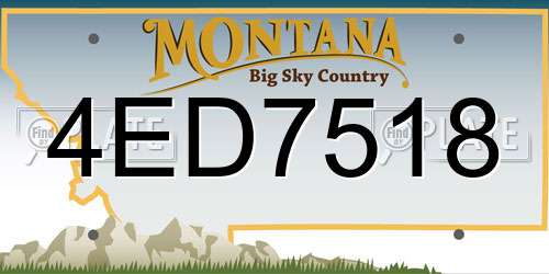 4ED7518 Montana License Plate