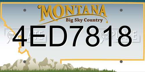 4ED7818 Montana License Plate