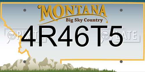 4R46T5 Montana License Plate