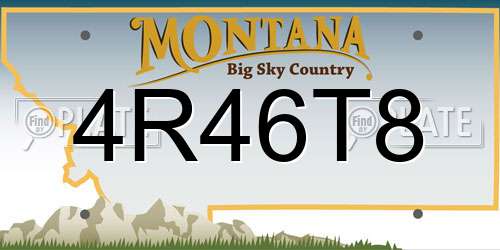 4R46T8 Montana License Plate