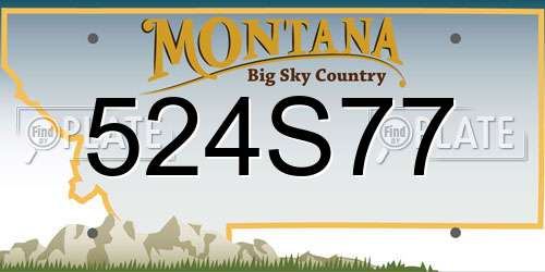 524S77 Montana License Plate