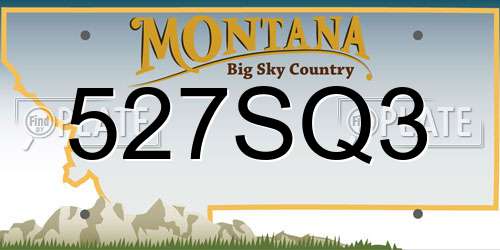 527SQ3 Montana License Plate