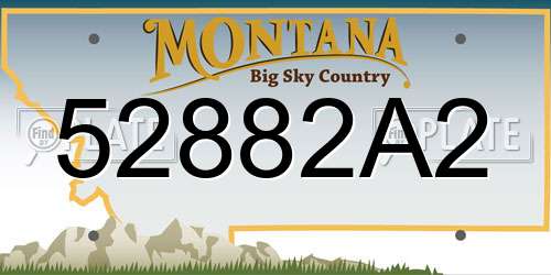 52882A2 Montana License Plate