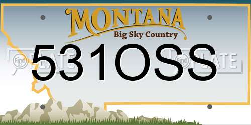 531OSS Montana License Plate