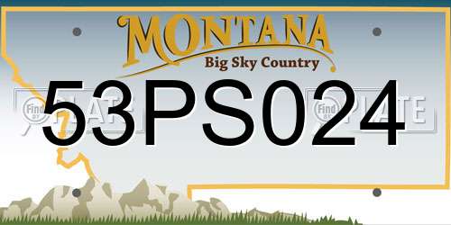 53PS024 Montana License Plate