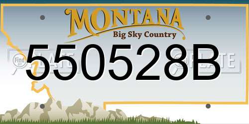 550528B Montana License Plate