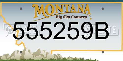 555259B Montana License Plate