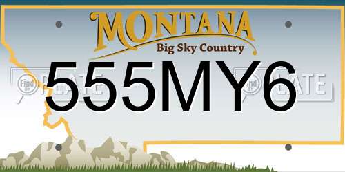 555MY6 Montana License Plate
