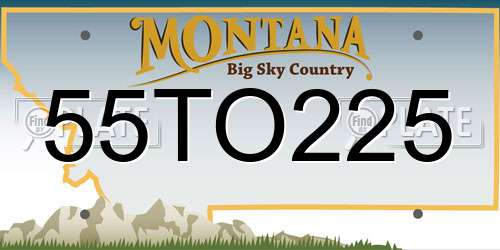 55TO225 Montana License Plate