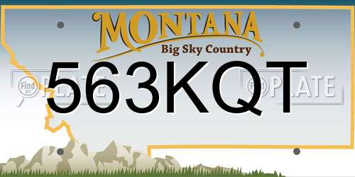 563KQT Montana License Plate