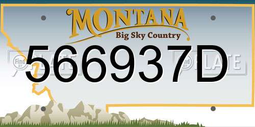 566937D Montana License Plate
