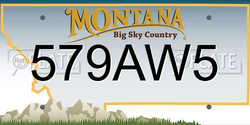 579AW5 Montana License Plate