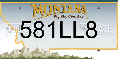 581LL8 Montana License Plate