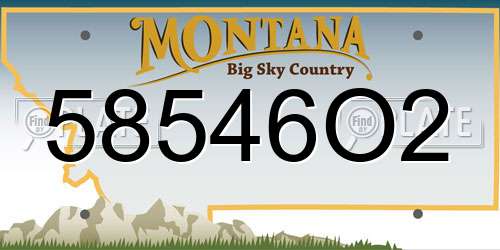 58546O2 Montana License Plate