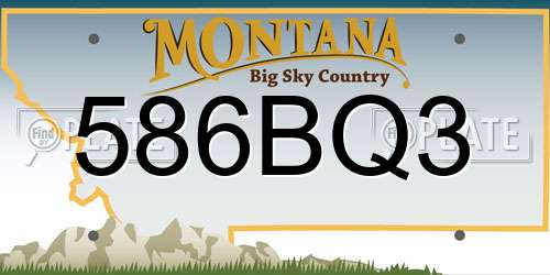 586BQ3 Montana License Plate