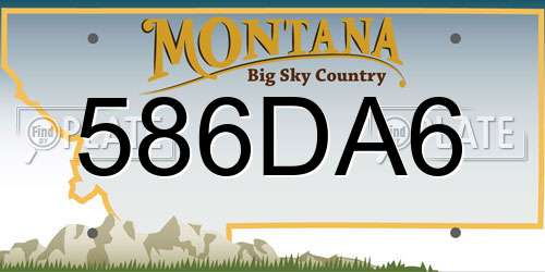 586DA6 Montana License Plate