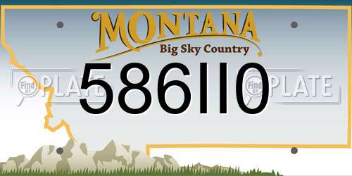 586II0 Montana License Plate