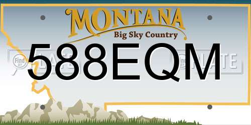 588EQM Montana License Plate