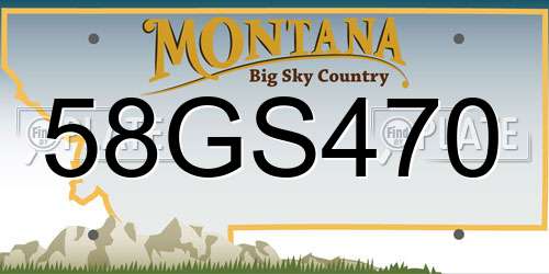 58GS470 Montana License Plate