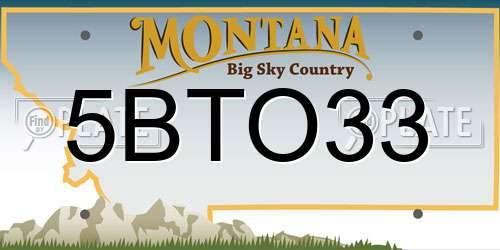 5BTO33 Montana License Plate
