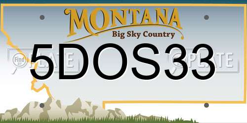 5DOS33 Montana License Plate