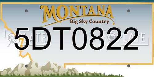 5DT0822 Montana License Plate