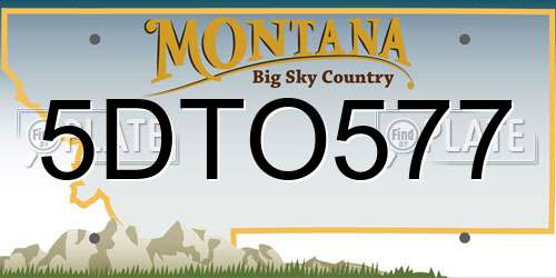 5DTO577 Montana License Plate