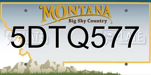 5DTQ577 Montana License Plate