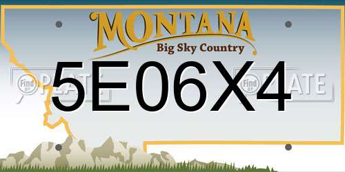 5E06X4 Montana License Plate
