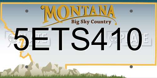 5ETS410 Montana License Plate