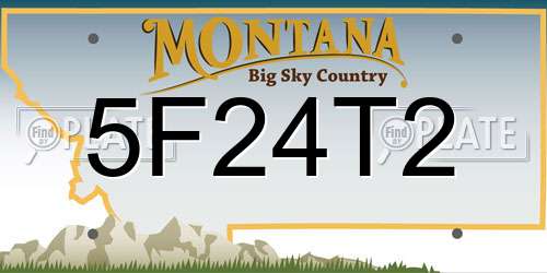 5F24T2 Montana License Plate