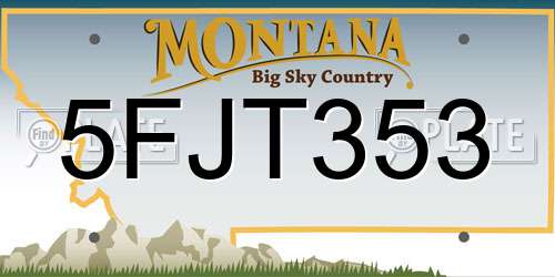 5FJT353 Montana License Plate