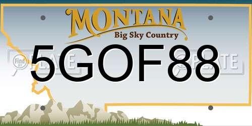 5GOF88 Montana License Plate