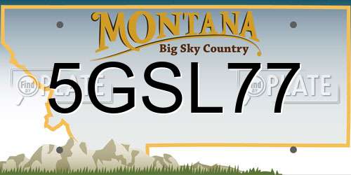 5GSL77 Montana License Plate