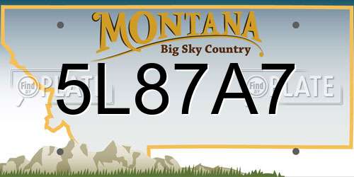 5L87A7 Montana License Plate