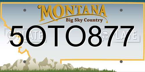 5OTO877 Montana License Plate