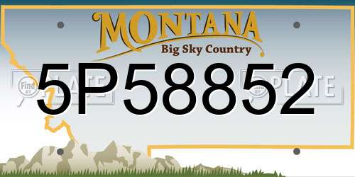 5P58852 Montana License Plate