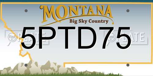 5PTD75 Montana License Plate