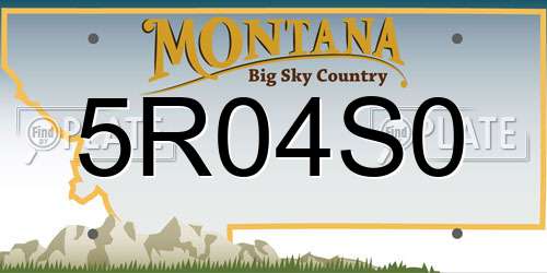 5R04S0 Montana License Plate