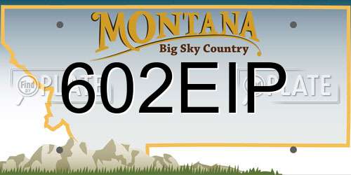 602EIP Montana License Plate