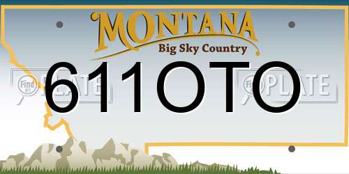 611OTO Montana License Plate