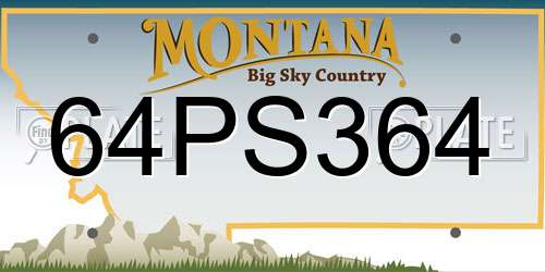 64PS364 Montana License Plate
