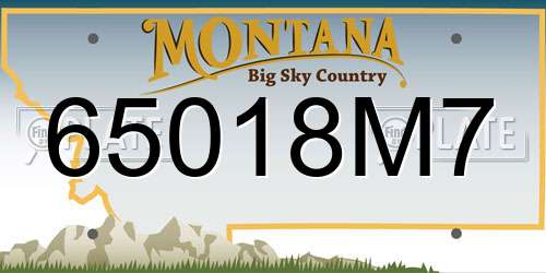 65018M7 Montana License Plate
